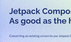 Featured image of post Jetpack Compose - As good as the hype?